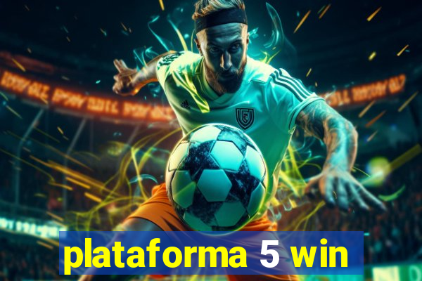 plataforma 5 win